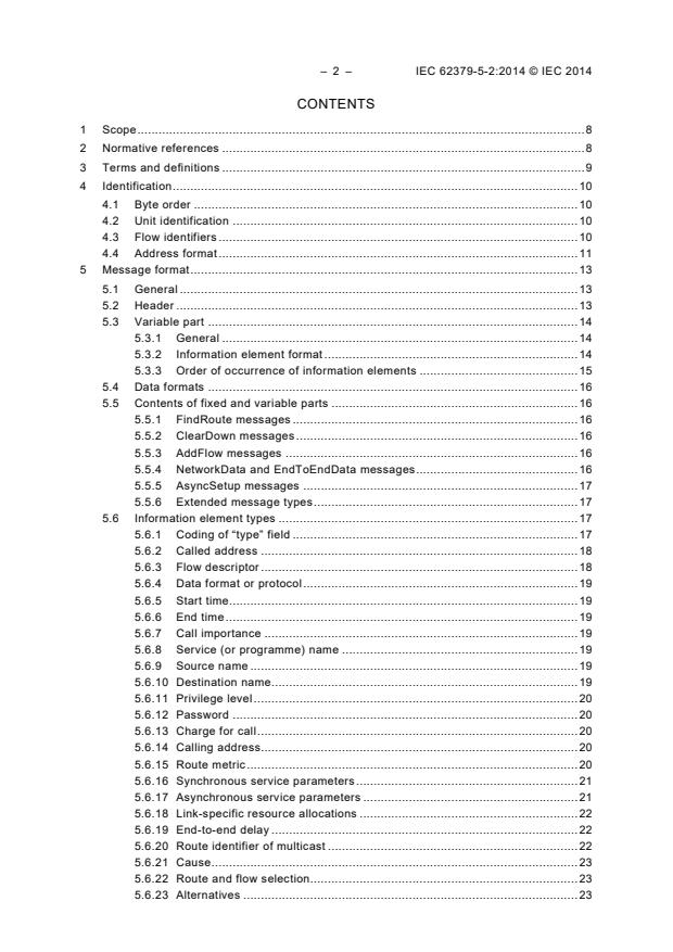 IEC 62379-5-2:2014 IEC 62379-5-2:2014 - Common control interface for networked digital audio and video products - Part 5-2: Transmission over networks - Signalling - Page 4 preview