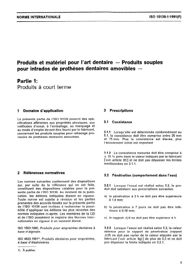 ISO 10139-1:1991 - Produits et matériel pour l'art dentaire -- Produits souples pour intrados de protheses dentaires amovibles