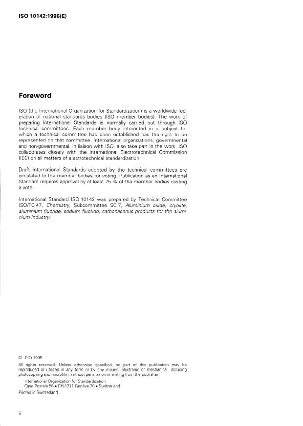 ISO 10142:1996 ISO 10142:1996 - Carbonaceous materials for use in the production of aluminium -- Calcined coke -- Determination of grain stability using a laboratory vibration mill - Page 2 preview