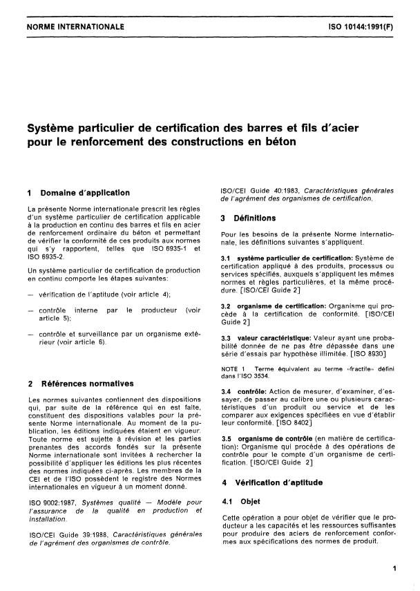 ISO 10144:1991 - Systeme particulier de certification des barres et fils d'acier pour le renforcement des constructions en béton