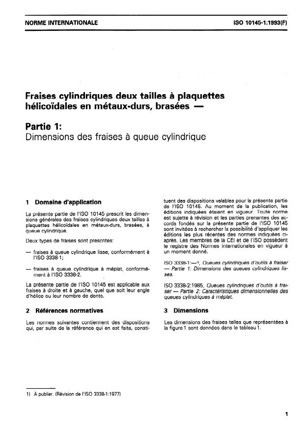 ISO 10145-1:1993 - Fraises cylindriques deux tailles a plaquettes hélicoidales en métaux-durs, brasées