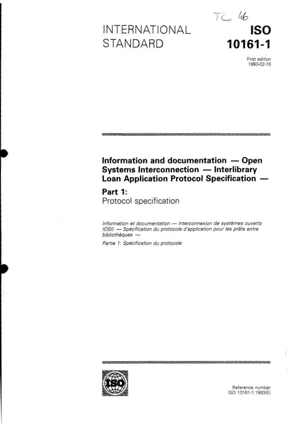 ISO 10161-1:1993 - Information and documentation -- Open Systems Interconnection -- Interlibrary Loan Application Protocol Specification