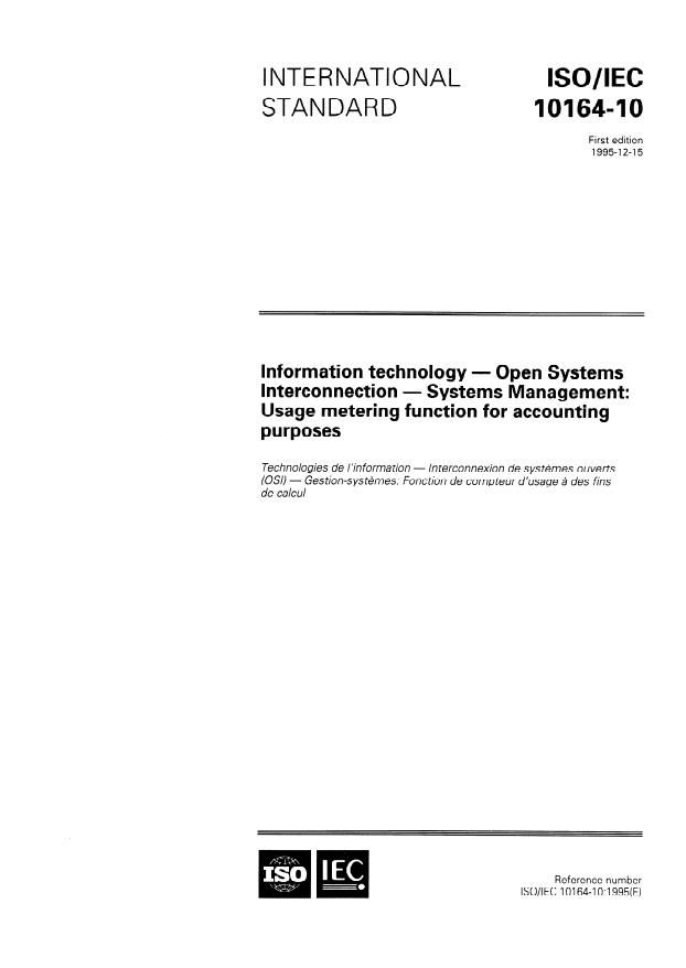 ISO/IEC 10164-10:1995 - Information technology -- Open Systems Interconnection -- Systems Management: Usage metering function for accounting purposes