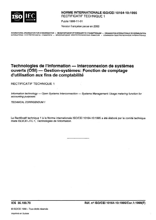 ISO/IEC 10164-10:1995 - Technologies de l'information -- Interconnexion de systemes ouverts (OSI) -- Gestion-systemes: Fonction de comptage d'utilisation aux fins de comptabilité