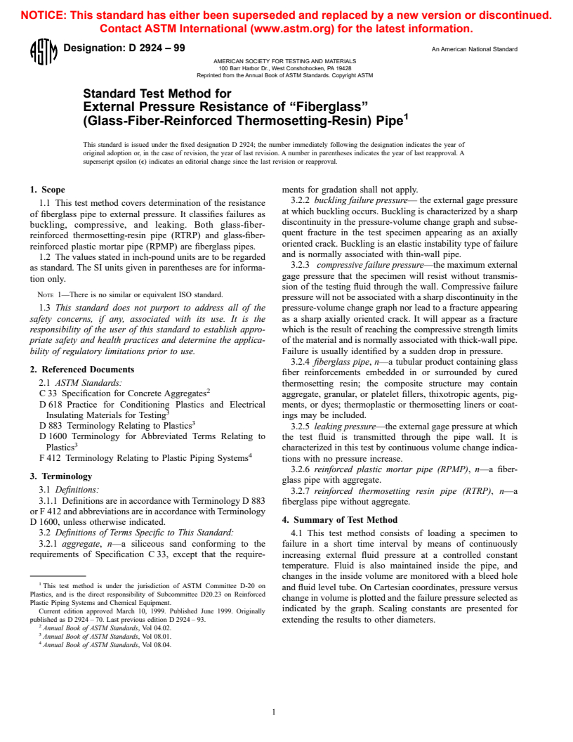 ASTM D2924-99 - Standard Test Method for External Pressure Resistance of "Fiberglass" (Glass-Fiber-Reinforced Thermosetting-Resin) Pipe