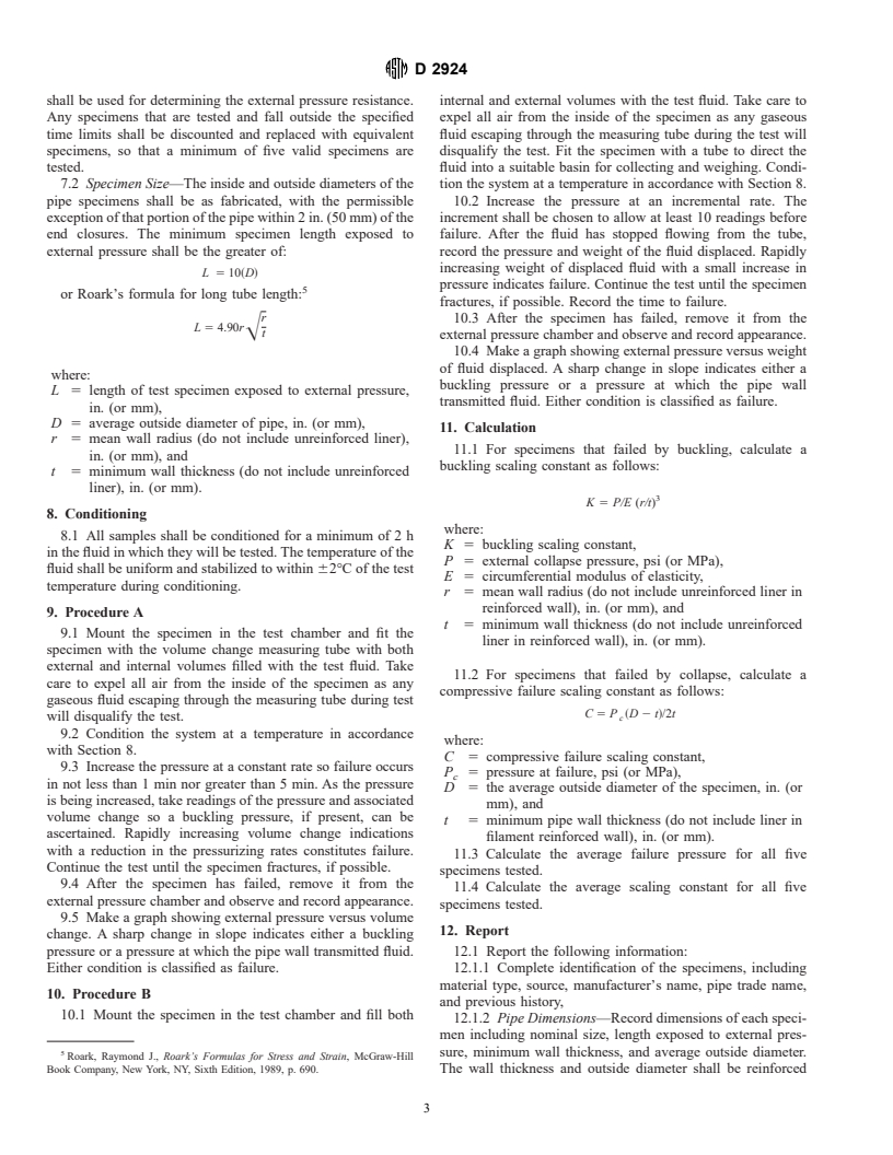 ASTM D2924-99 - Standard Test Method for External Pressure Resistance of "Fiberglass" (Glass-Fiber-Reinforced Thermosetting-Resin) Pipe