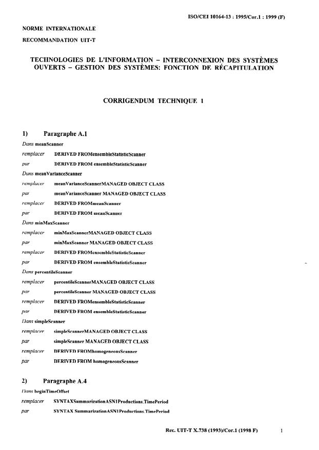 ISO/IEC 10164-13:1995 ISO/IEC 10164-13:1995 - Technologies de l'information -- Interconnexion de systemes ouverts (OSI)— Gestion des systemes: Fonction de récapitulation - Page 3 preview