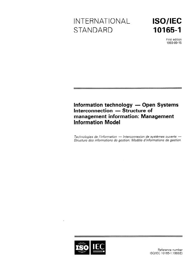 ISO/IEC 10165-1:1993 - Information technology -- Open Systems Interconnection -- Management Information Services -- Structure of management information: Management Information Model