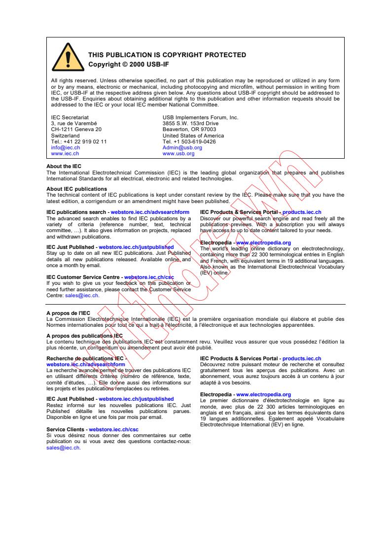 IEC 62680-1:2013 IEC 62680-1:2013 - Universal serial bus interfaces for data and power - Part 1: Universal serial bus specification, revision 2.0
Released:9/11/2013 - Page 2 preview