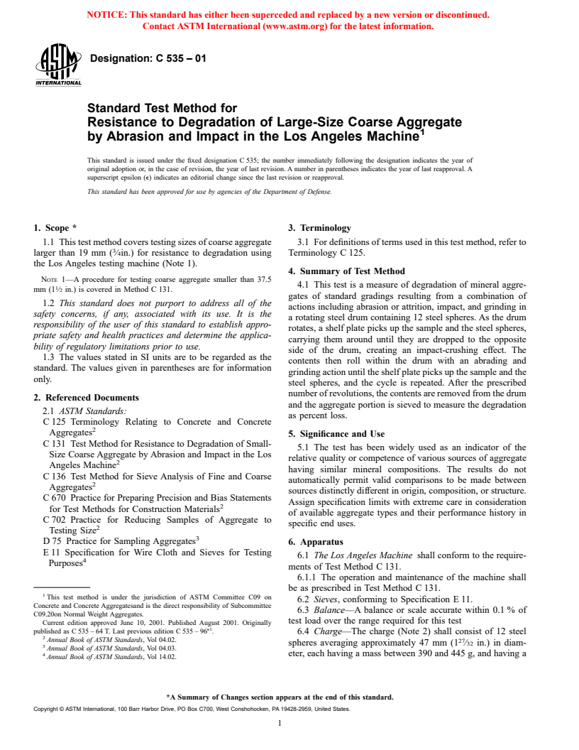 ASTM C535-01 - Standard Test Method for Resistance to Degradation of Large-Size Coarse Aggregate by Abrasion and Impact in the Los Angeles Machine