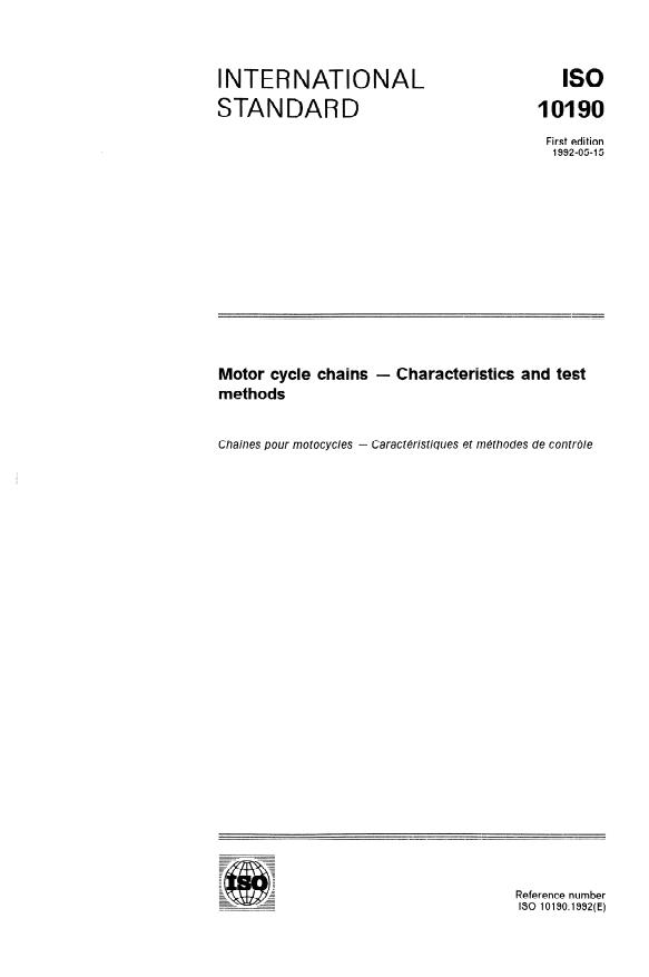 ISO 10190:1992 - Motor cycle chains -- Characteristics and test methods