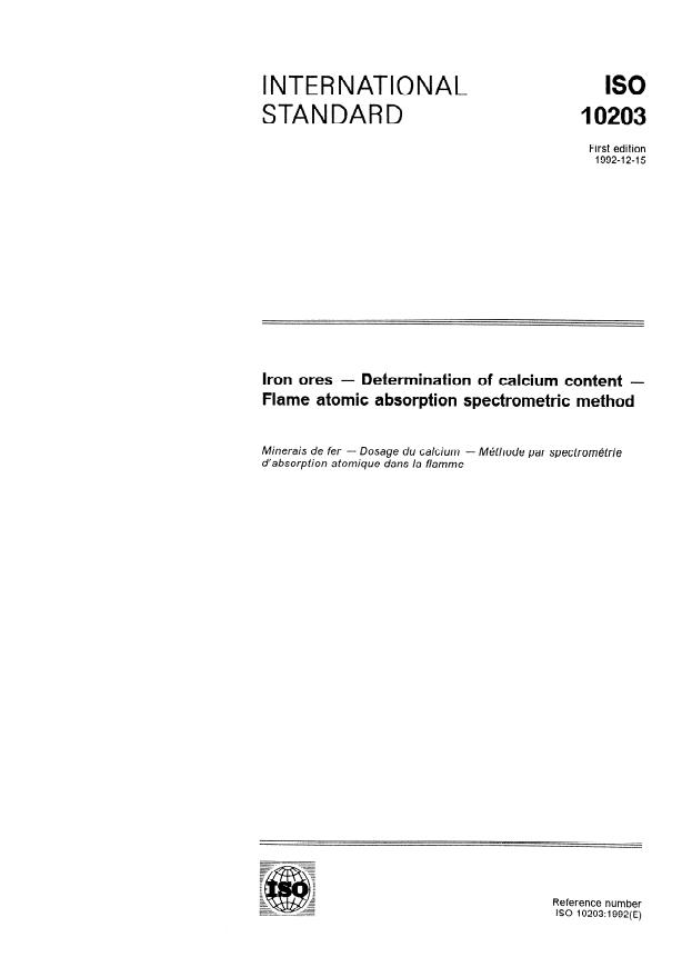 ISO 10203:1992 - Iron ores -- Determination of calcium content -- Flame atomic absorption spectrometric method