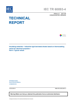 IEC TR 60893-4:2014+AMD1:2017 CSV - Insulating materials - Industrial rigid laminated sheets based on thermosetting resins for electrical purposes - Part 4: Typical values
Released:9/22/2017
Isbn:9782832248515 - Page 3 preview
