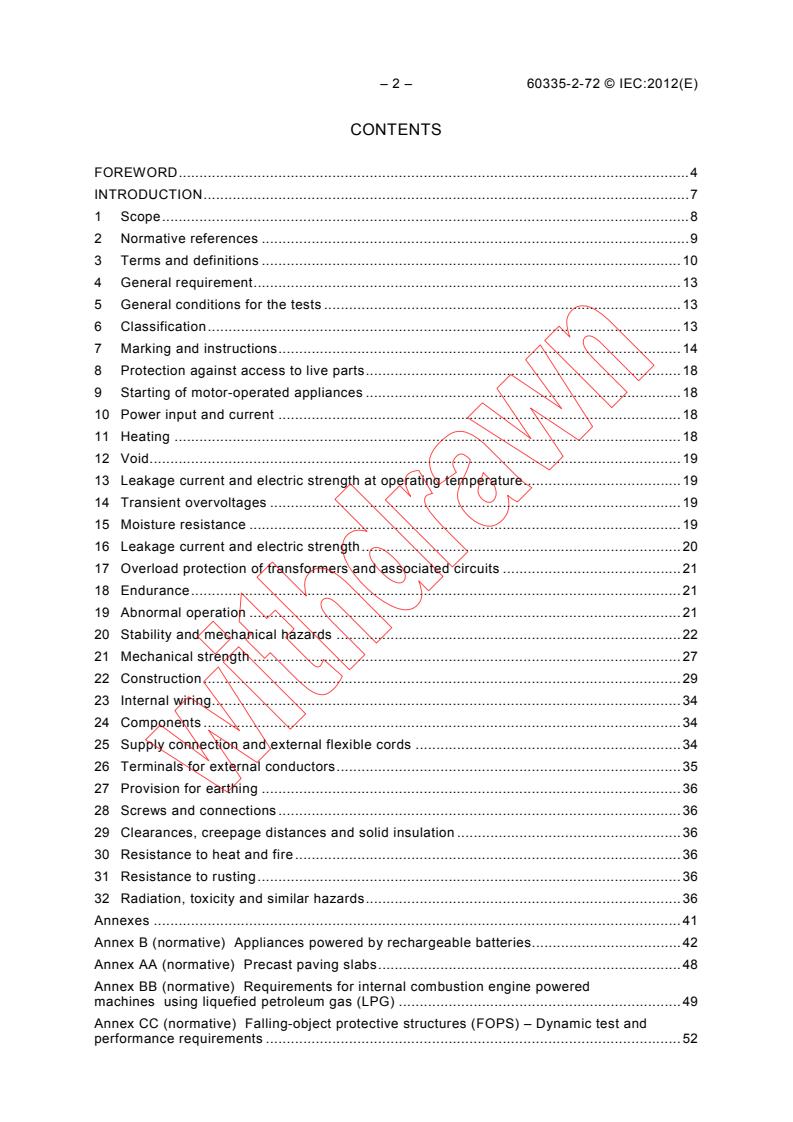 IEC 60335-2-72:2012 IEC 60335-2-72:2012 - Household and similar electrical appliances - Safety - Part 2-72: Particular requirements for floor treatment machines with or without traction drive, for commercial use
Released:3/29/2012 - Page 4 preview