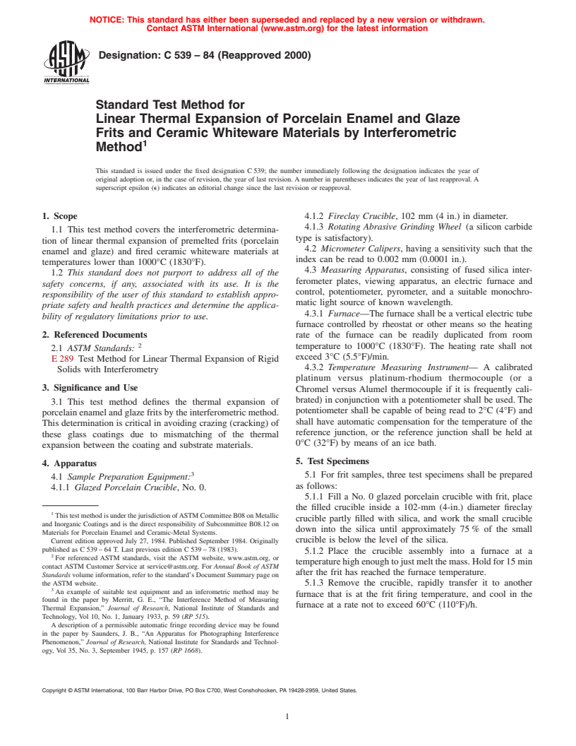 ASTM C539-84(2000) - Standard Test Method for Linear Thermal Expansion of Porcelain Enamel and Glaze Frits and Ceramic Whiteware Materials by the Interferometric Method