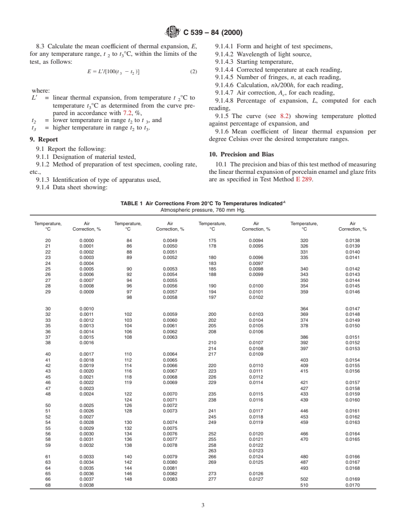 ASTM C539-84(2000) - Standard Test Method for Linear Thermal Expansion of Porcelain Enamel and Glaze Frits and Ceramic Whiteware Materials by the Interferometric Method