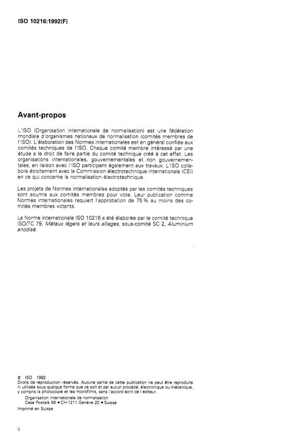 ISO 10216:1992 ISO 10216:1992 - Aluminium et alliages d'aluminium anodisés -- Détermination de la netteté d'image sur couches anodiques -- Méthode instrumentale - Page 2 preview
