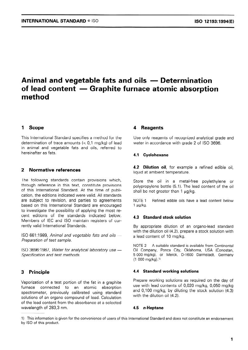 ISO 12193:1994 - Animal and vegetable fats and oils — Determination of lead content — Graphite furnace atomic absorption method
Released:10/13/1994