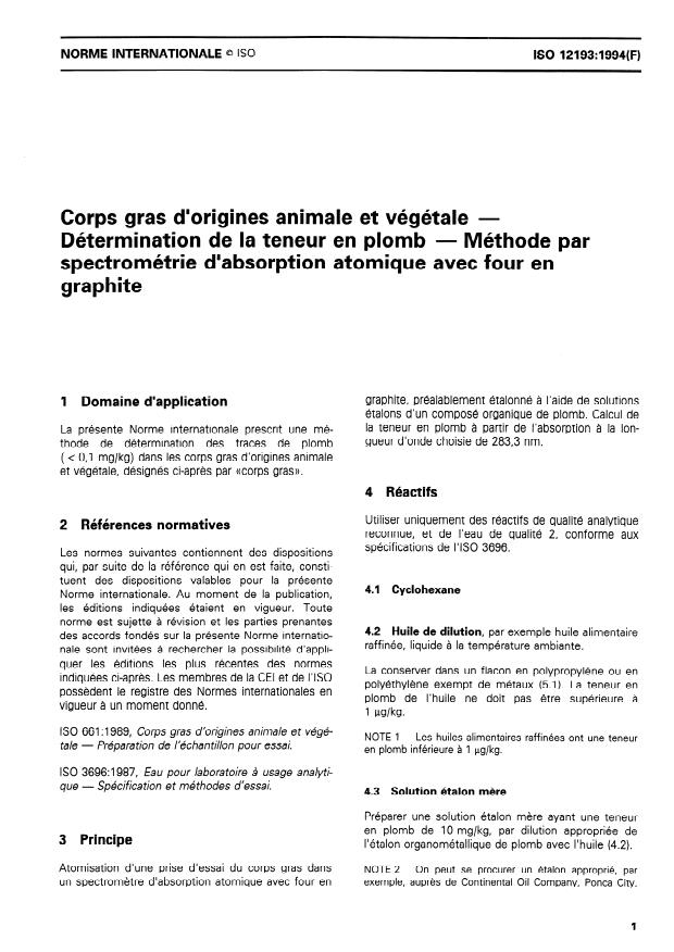 ISO 12193:1994 - Corps gras d'origines animale et végétale -- Détermination de la teneur en plomb -- Méthode par absorption atomique avec four en graphite