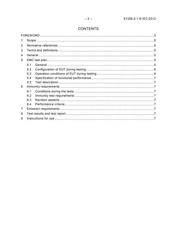 IEC 61326-2-1:2012 IEC 61326-2-1:2012 - Electrical equipment for measurement, control and laboratory use - EMC requirements - Part 2-1: Particular requirements - Test configurations, operational conditions and performance criteria for sensitive test and measurement equipment for EMC unprotected applications - Page 4 preview