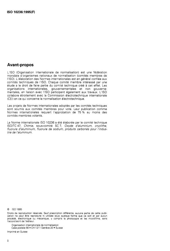 ISO 10236:1995 ISO 10236:1995 - Produits carbonés utilisés pour la production de l'aluminium -- Coke cru et coke calciné pour électrodes -- Détermination de la masse volumique apparente (apres tassement) - Page 2 preview