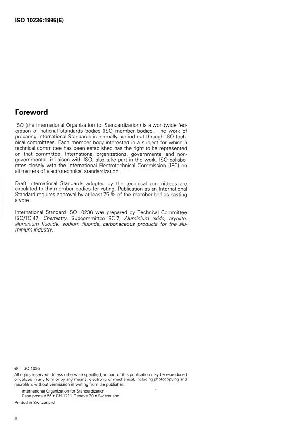 ISO 10236:1995 ISO 10236:1995 - Carbonaceous materials for the production of aluminium -- Green coke and calcined coke for electrodes -- Determination of bulk density (tapped) - Page 2 preview