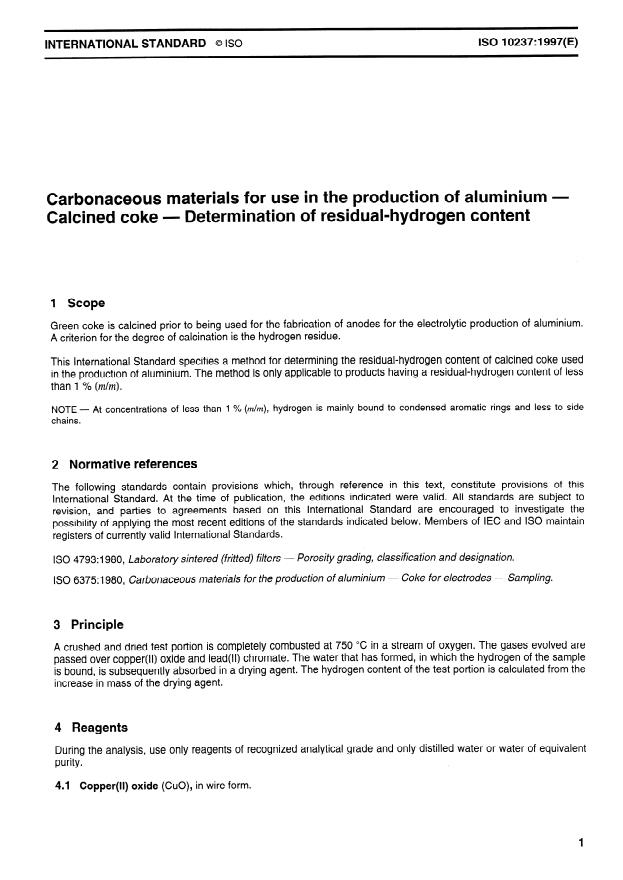 ISO 10237:1997 - Carbonaceous materials for use in the production of aluminium -- Calcined coke -- Determination of residual-hydrogen content