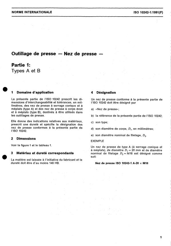 ISO 10242-1:1991 - Outillage de presse -- Nez de presse