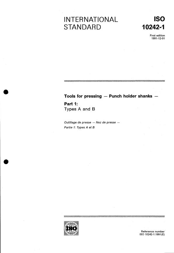 ISO 10242-1:1991 - Tools for pressing -- Punch holder shanks