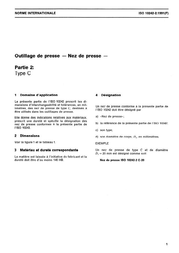ISO 10242-2:1991 - Outillage de presse -- Nez de presse
