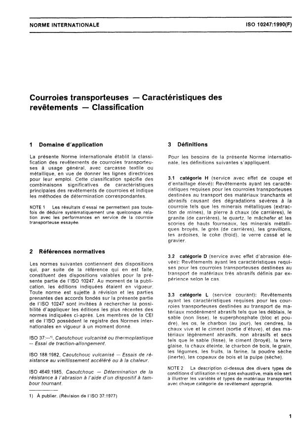 ISO 10247:1990 - Courroies transporteuses -- Caractéristiques des revetements -- Classification