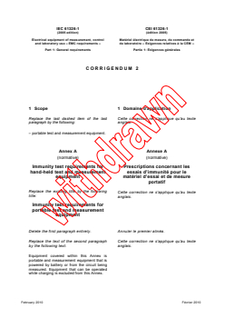 IEC 61326-1:2005/COR2:2010 - Corrigendum 2 - Electrical equipment for measurement, control and laboratory use - EMC requirements - Part 1: General requirements
Released:2/18/2010 - Page 1 preview