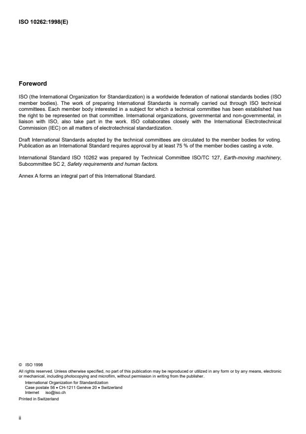 ISO 10262:1998 ISO 10262:1998 - Earth-moving machinery -- Hydraulic excavators -- Laboratory tests and performance requirements for operator protective guards - Page 2 preview