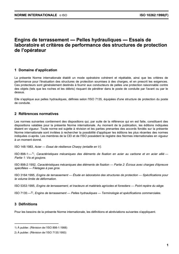 ISO 10262:1998 - Engins de terrassement -- Pelles hydrauliques -- Essais de laboratoire et criteres de performance des structures de protection de l'opérateur