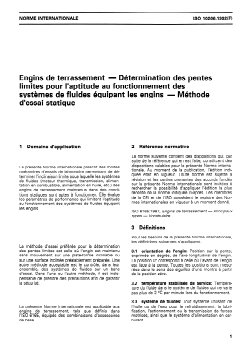 ISO 10266:1992 - Engins de terrassement — Détermination des pentes limites pour l'aptitude au fonctionnement des systèmes de fluides équipant les engins — Méthode d'essai statique
Released:11/19/1992 - Page 3 preview