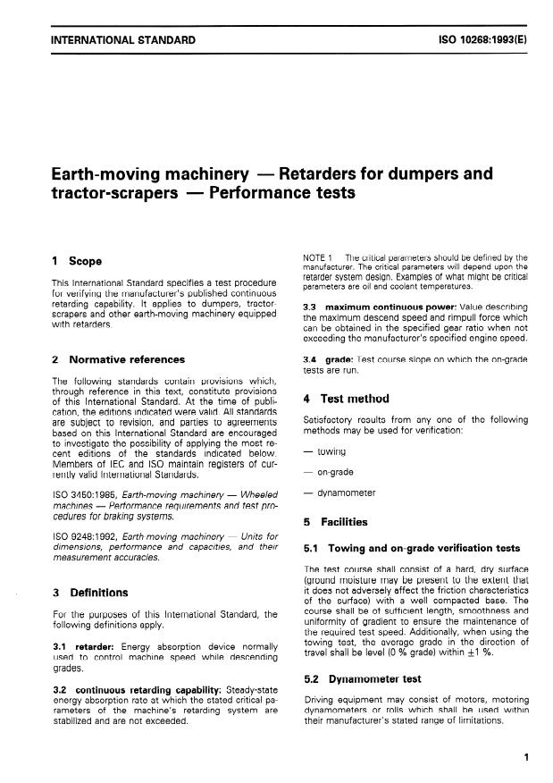 ISO 10268:1993 - Earth-moving machinery -- Retarders for dumpers and tractor-scrapers -- Performance tests