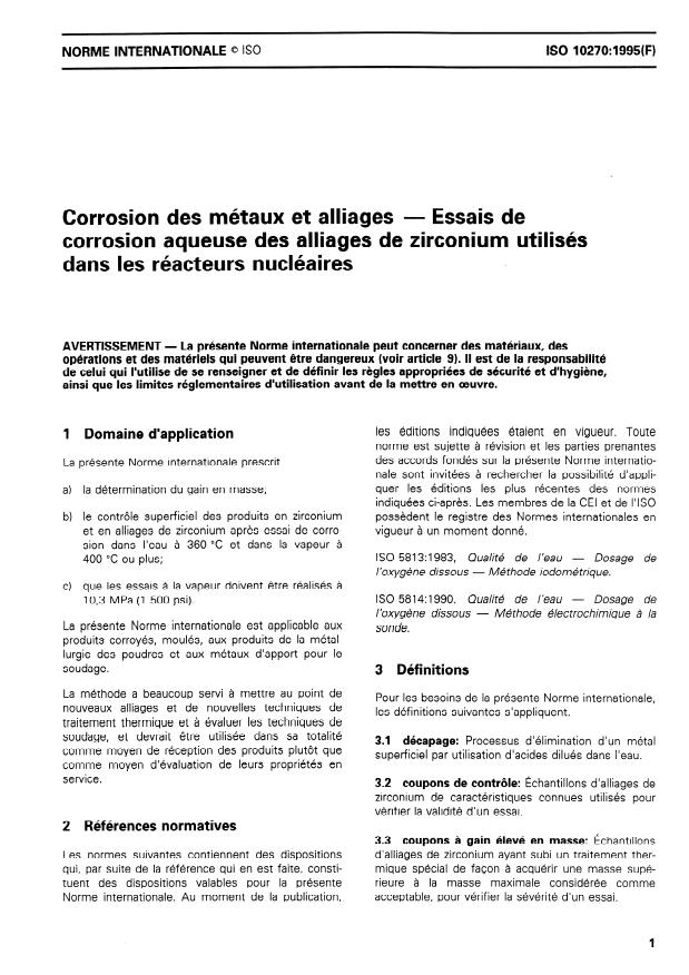 ISO 10270:1995 - Corrosion des métaux et alliages -- Essais de corrosion aqueuse des alliages de zirconium utilisés dans les réacteurs nucléaires
