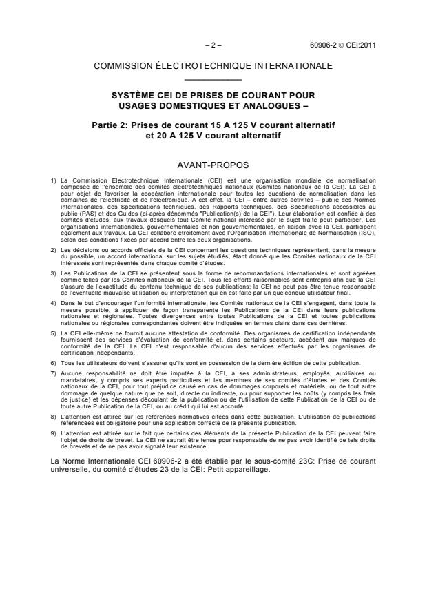 IEC 60906-2:2011 IEC 60906-2:2011 - IEC system of plugs and socket-outlets for household and similar purposes - Part 2: Plugs and socket-outlets 15 A 125 V a.c. and 20 A 125 V a.c. - Page 4 preview