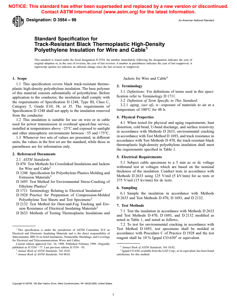 ASTM D3554-98 - Standard Specification for Track-Resistant Black Thermoplastic High-Density Polyethylene Insulation for Wire and Cable, 75<sup>o</sup>C Operation