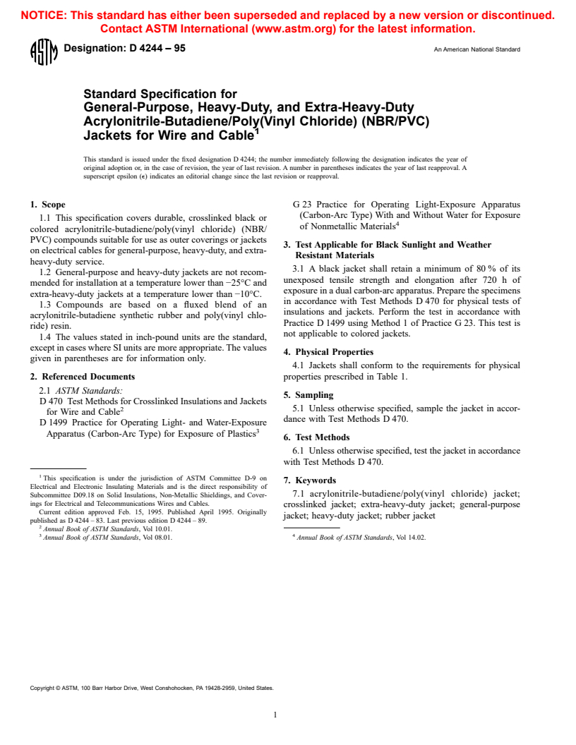 ASTM D4244-95 - Standard Specification for General-Purpose, Heavy-Duty, and Extra-Heavy-Duty Acrylonitrile-Butadiene/Poly(vinyl Chloride) (NBR/PVC) Jackets for Wire and Cable