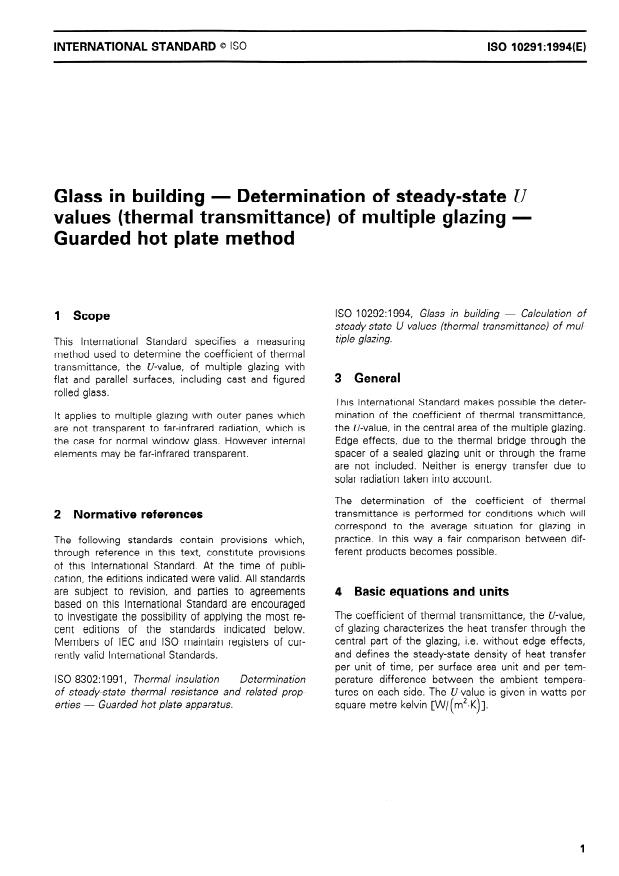 ISO 10291:1994 - Glass in building -- Determination of steady-state U values (thermal transmittance) of multiple glazing -- Guarded hot plate method