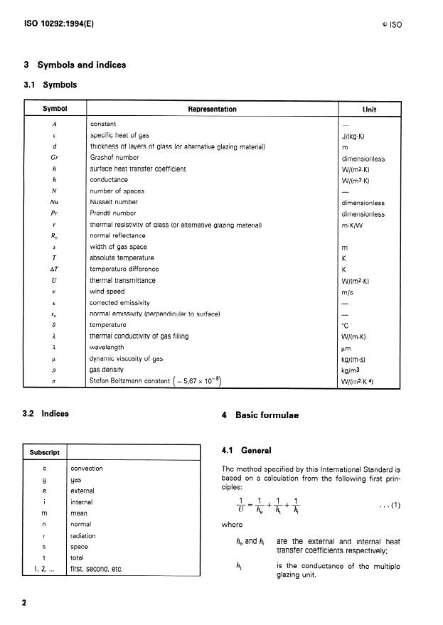 ISO 10292:1994 ISO 10292:1994 - Glass in building -- Calculation of steady-state U values (thermal transmittance) of multiple glazing - Page 4 preview