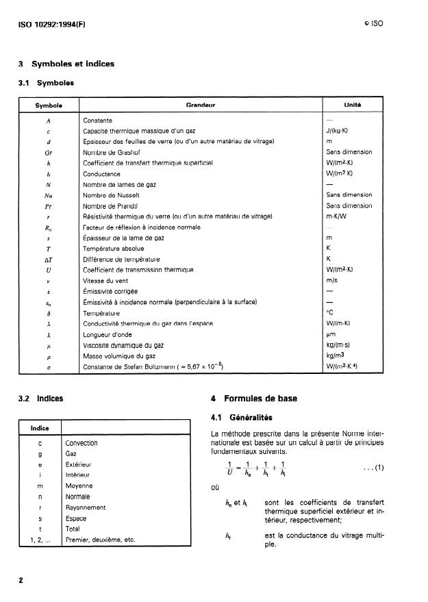 ISO 10292:1994 ISO 10292:1994 - Verre dans la construction -- Calcul du coefficient de transmission thermique U, en régime stationnaire des vitrages multiples - Page 4 preview