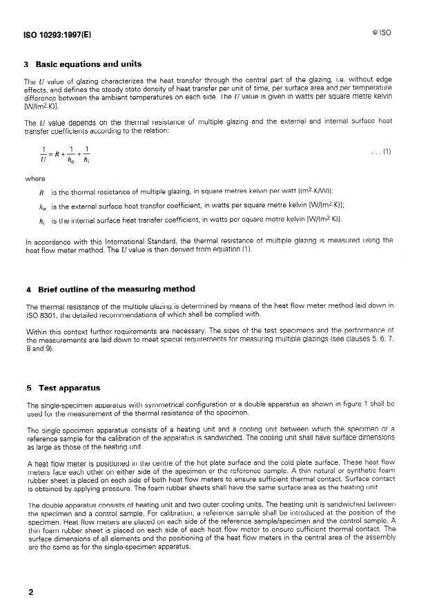 ISO 10293:1997 ISO 10293:1997 - Glass in building -- Determination of steady-state U values (thermal transmittance) of multiple glazing -- Heat flow meter method - Page 4 preview