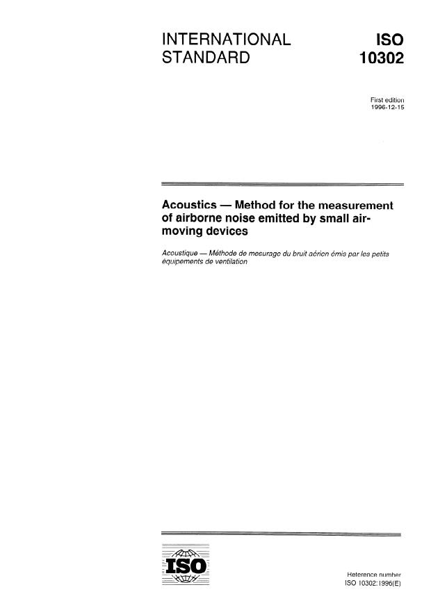 ISO 10302:1996 - Acoustics -- Method for the measurement of airborne noise emitted by small air-moving devices