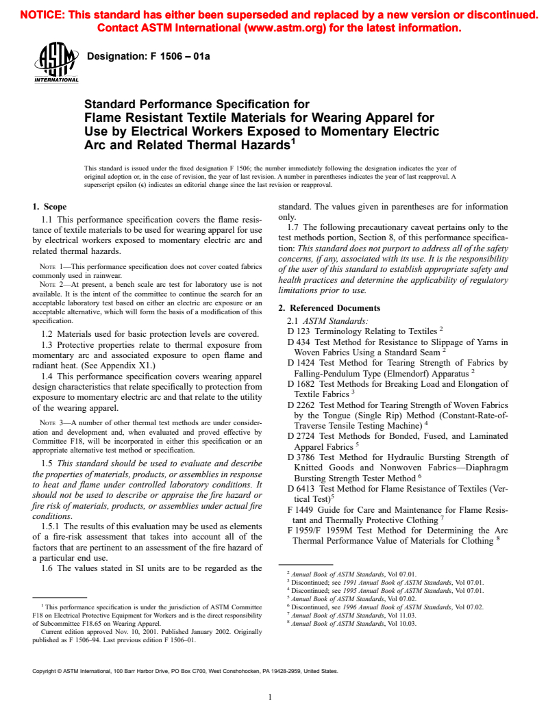 ASTM F1506-01a - Standard Performance Specification for Flame Resistant Textile Materials for Wearing Apparel for Use by Electrical Workers Exposed to Momentary Electric Arc and Related Thermal Hazards