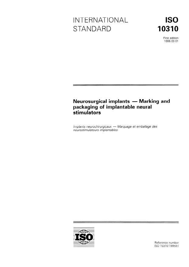 ISO 10310:1995 - Neurosurgical implants -- Marking and packaging of implantable neural stimulators