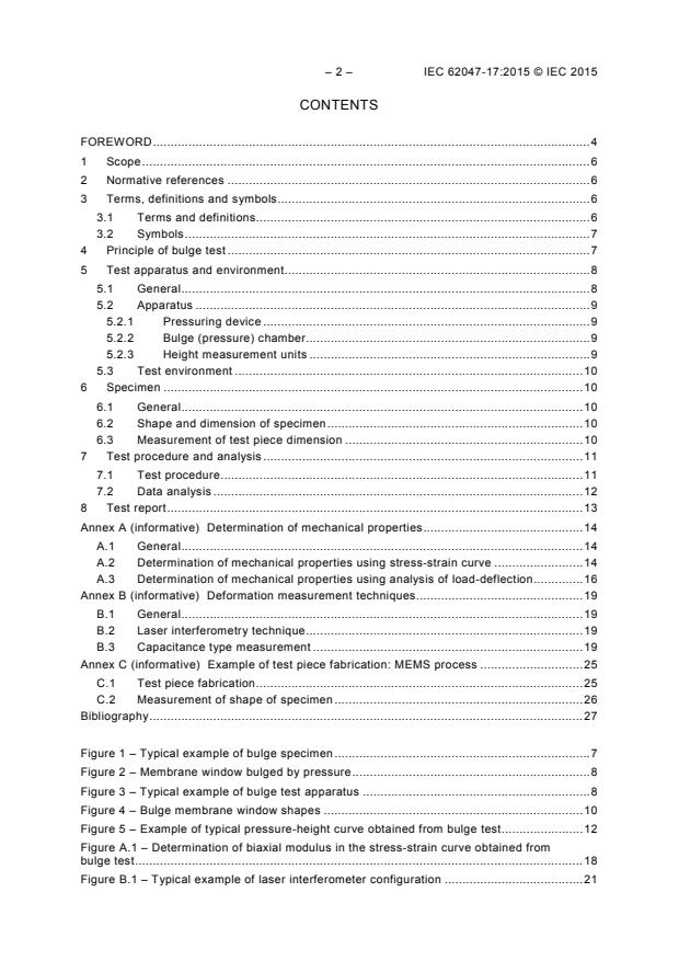 IEC 62047-17:2015 IEC 62047-17:2015 - Semiconductor devices - Micro-electromechanical devices - Part 17: Bulge test method for measuring mechanical properties of thin films - Page 4 preview