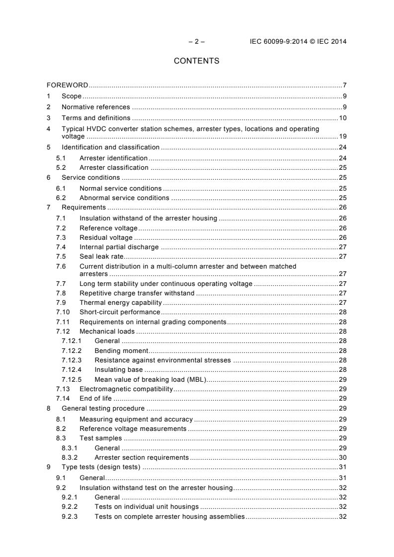 IEC 60099-9:2014 IEC 60099-9:2014 - Surge arresters - Part 9: Metal-oxide surge arresters without gaps for HVDC converter stations - Page 4 preview