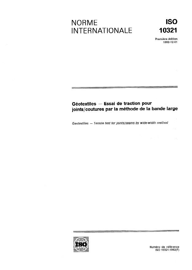ISO 10321:1992 - Géotextiles -- Essai de traction pour joints/coutures par la méthode de la bande large